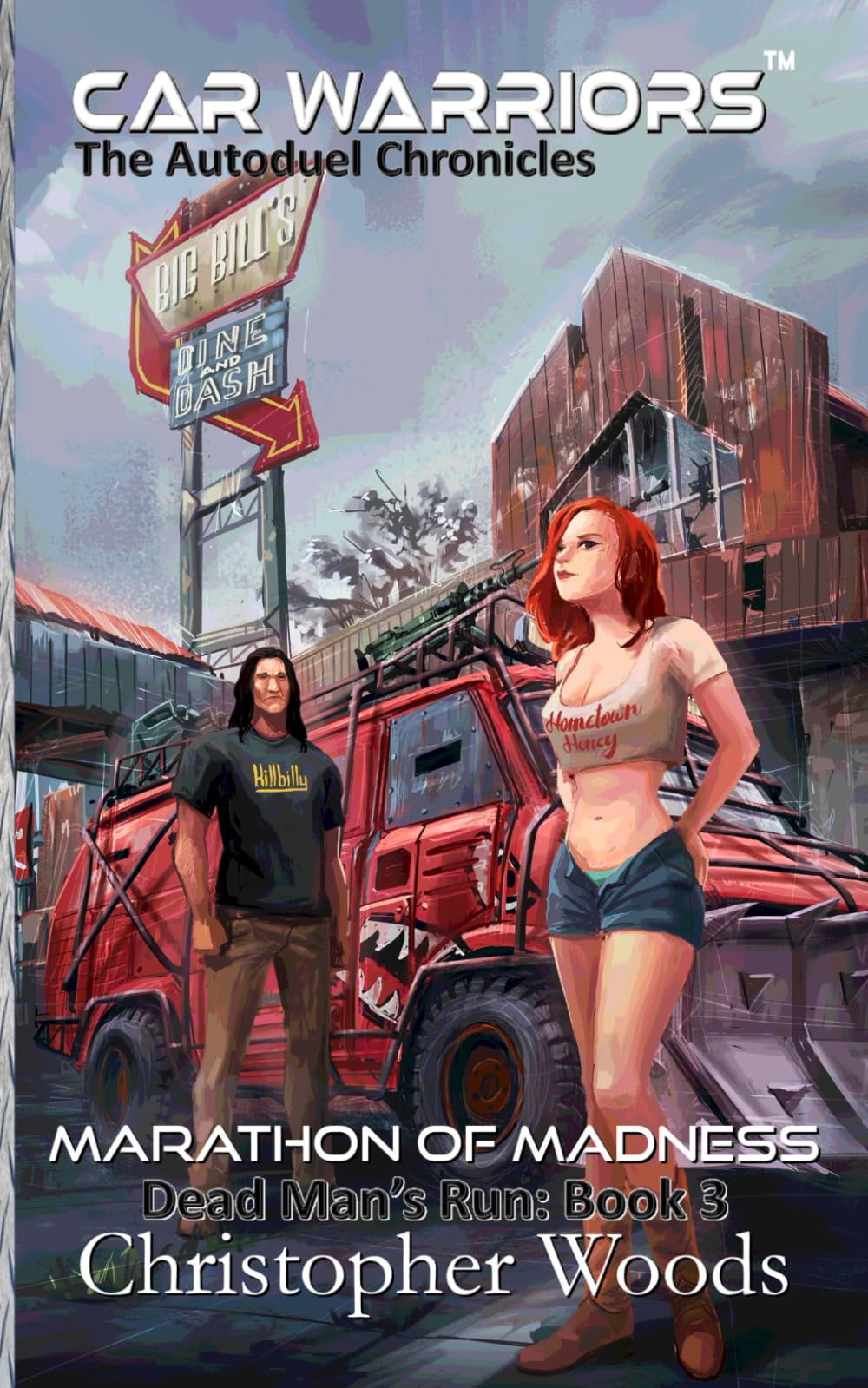 Marathon of Madness: Dead Man's Run: Book 3 (Car Warriors: Autoduel Chronicles)