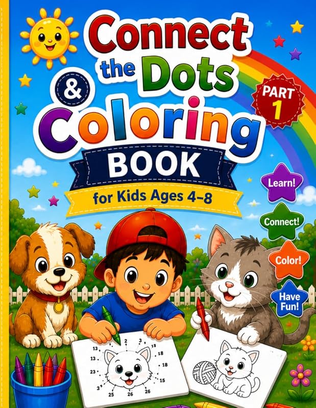 Connect the Dots & Coloring Book for Kids Ages 4–8: Fun Animals, People & Easy Activities for Learning and Creativity (Part 1)