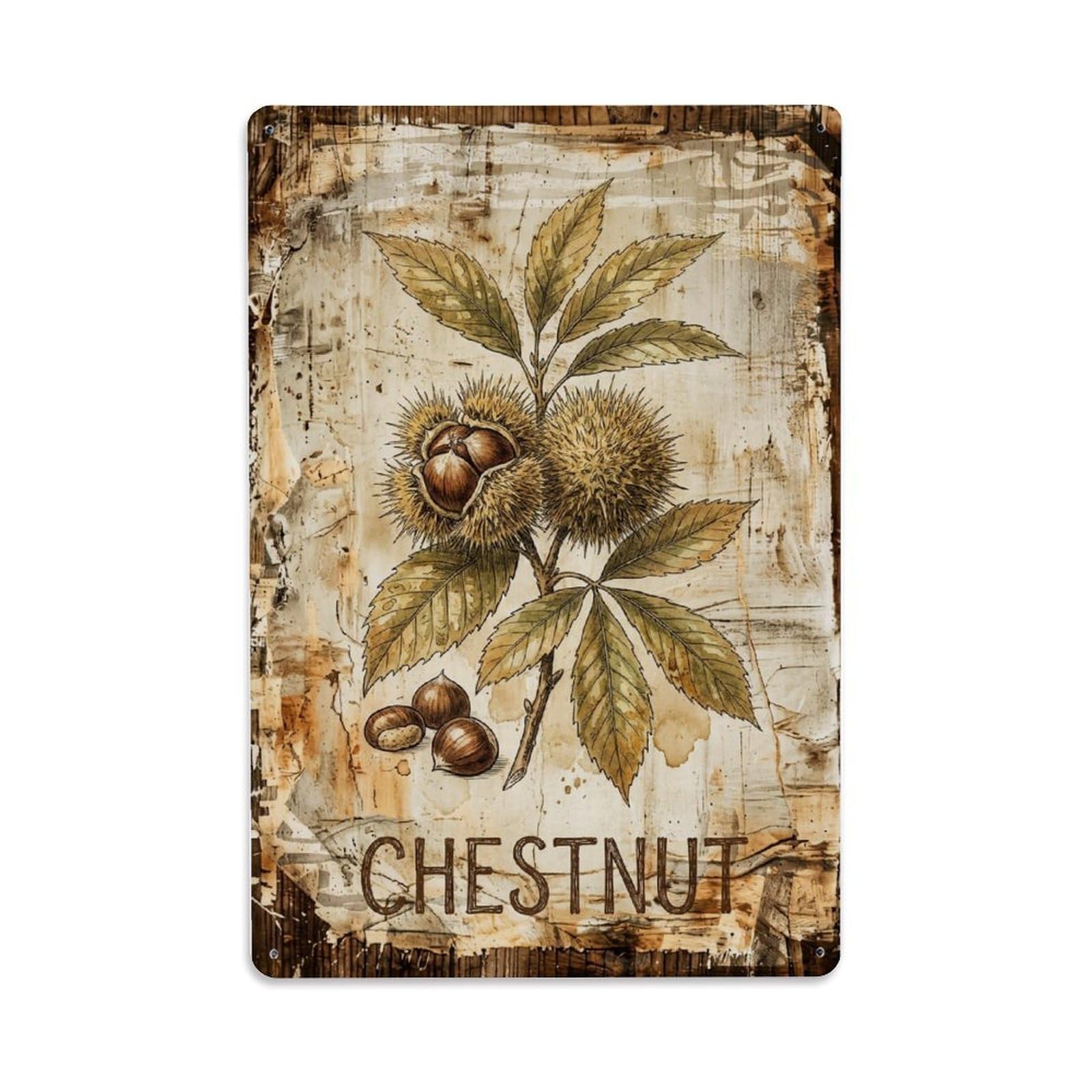 Fqnyr Style Chestnut Tree Nut 1 Metal Tin Sign Plaque Wall Decor For Cafe, Club Bar, Office, Home Garden Metal Poster 8X12inch
