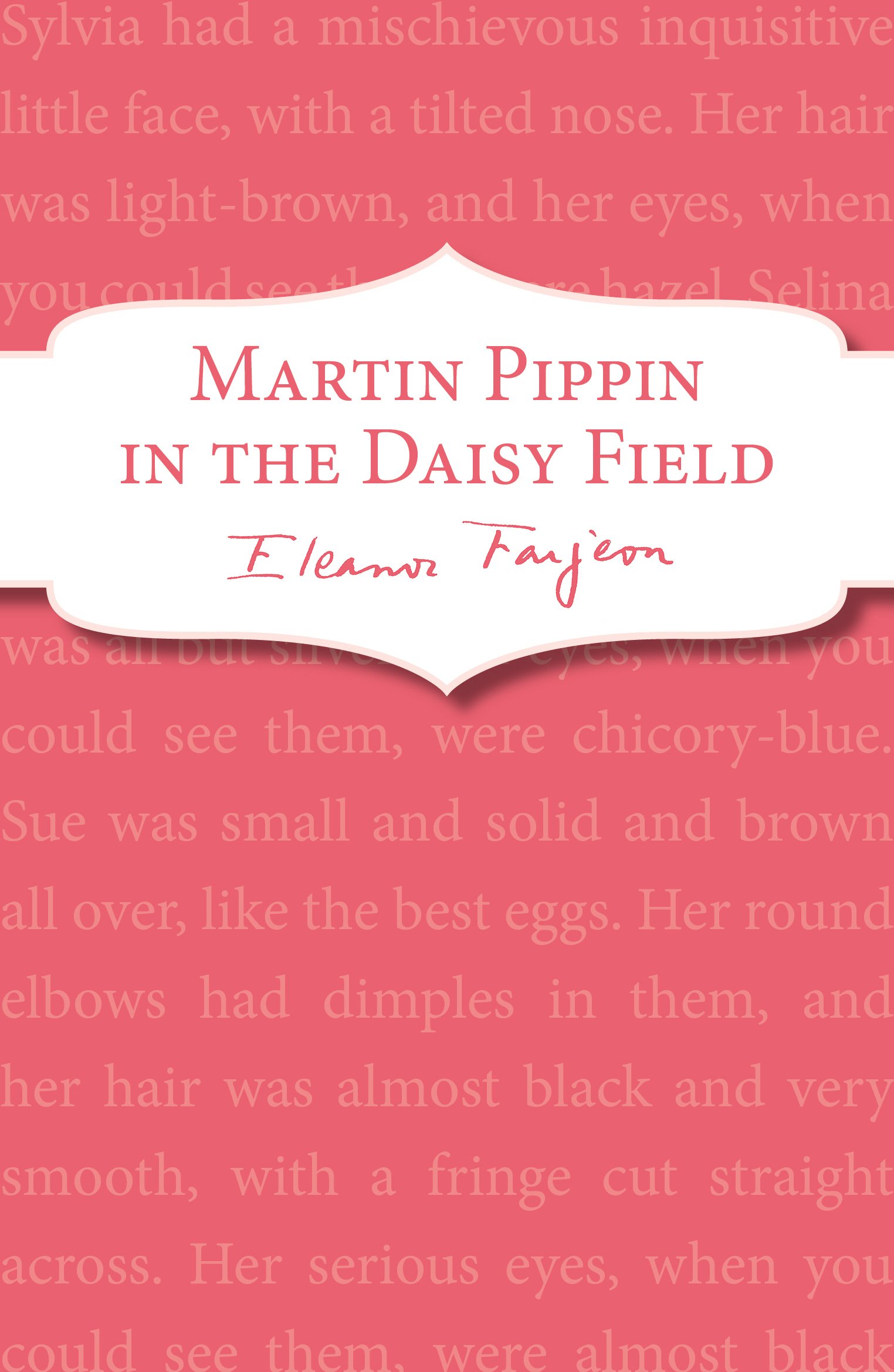 Martin Pippin in the Daisy-Field