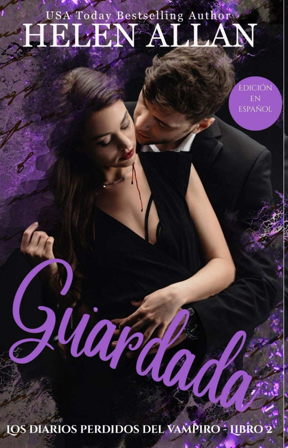 Guardada: Los Diarios Perdidos Del Vampiro - Libro 2