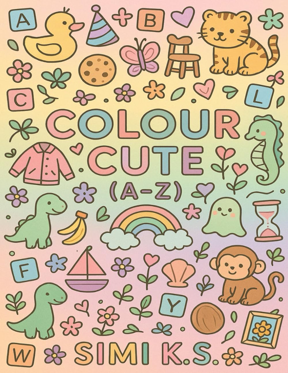 Colour Cute (A-Z): Colouring Book