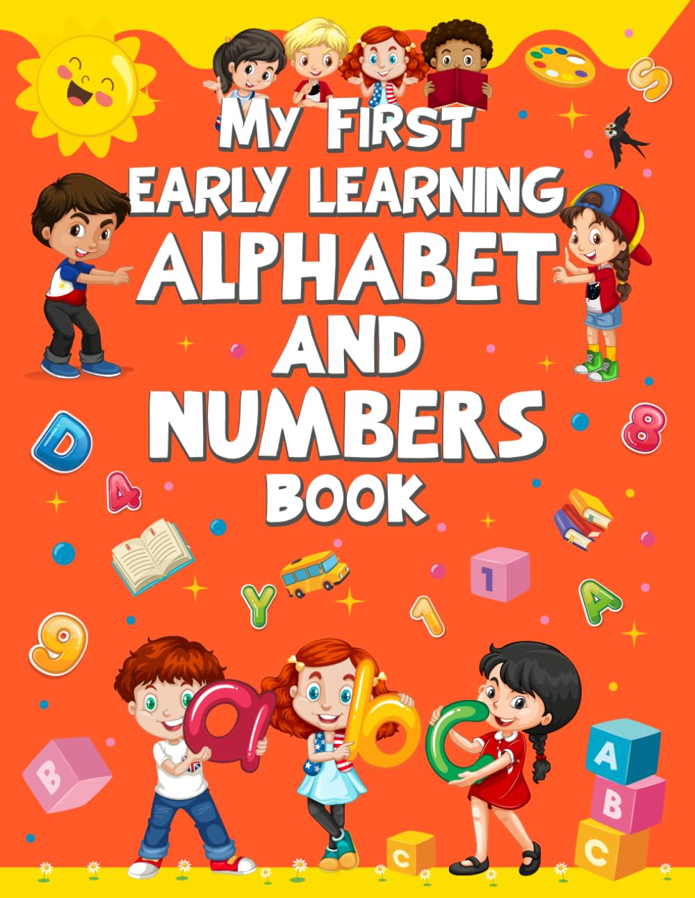 My First Early Learning Alphabet and Numbers Book