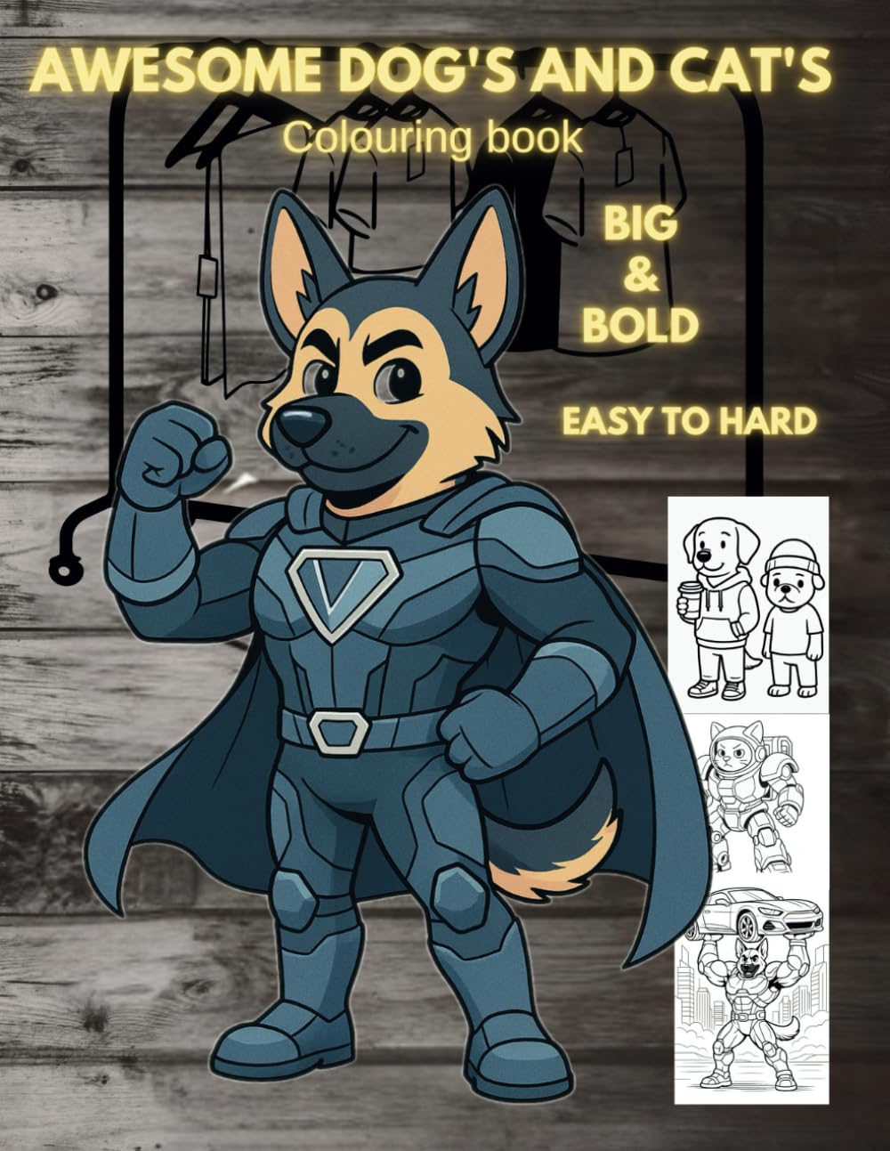 AWESOME DOG'S AND CAT'S Colouring Book