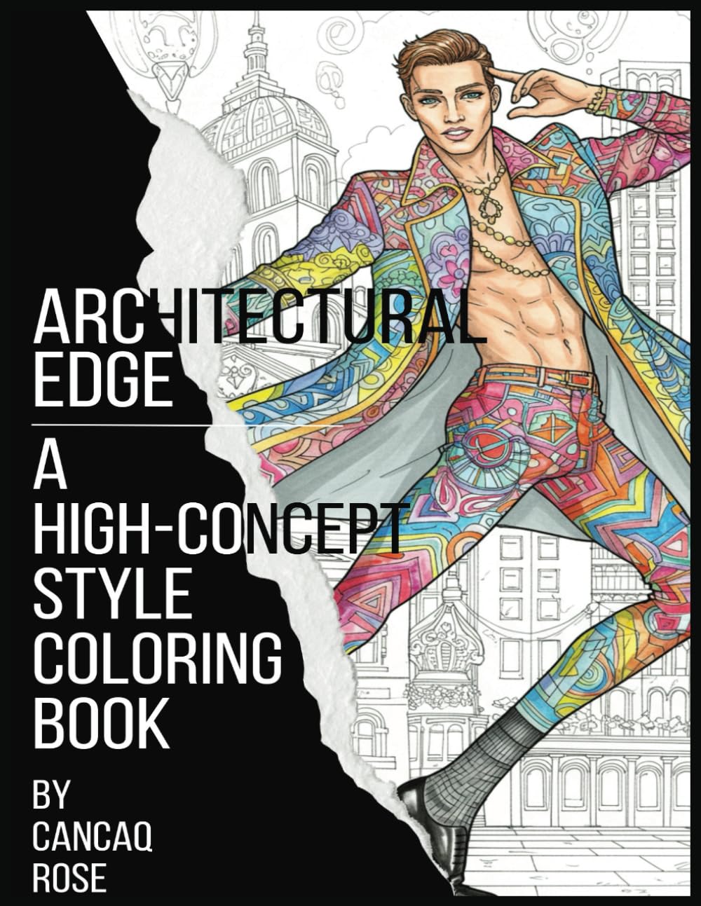 Architectural Edge: A High-Concept Style Coloring Book: Push the Boundaries of Design – Color the Intersection of High Fashion and Cutting-Edge Architecture!