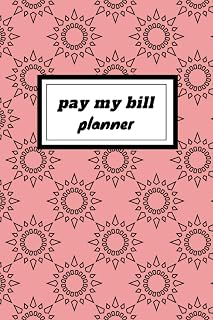 pay my bill planner: Finance Monthly & Weekly Budget Planner Expense Tracker Bill Organizer Journal Notebook | notebook to organize my bills |Budget Worksheets