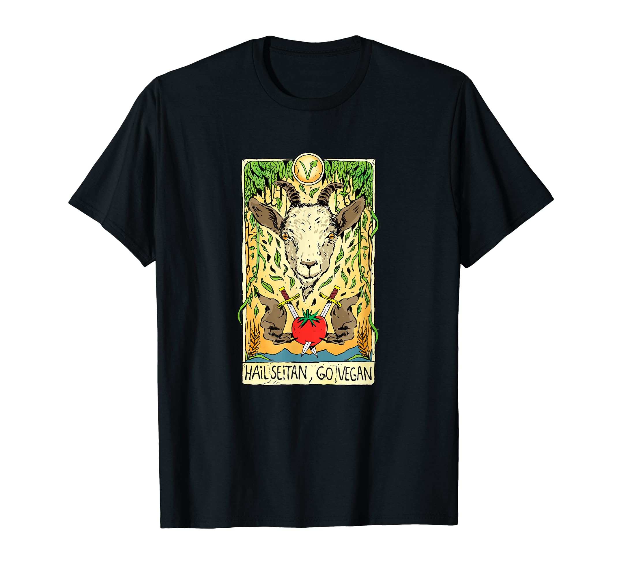 Hail seitan go vegan tarot cardgoat for vegansim lifestyle T-Shirt