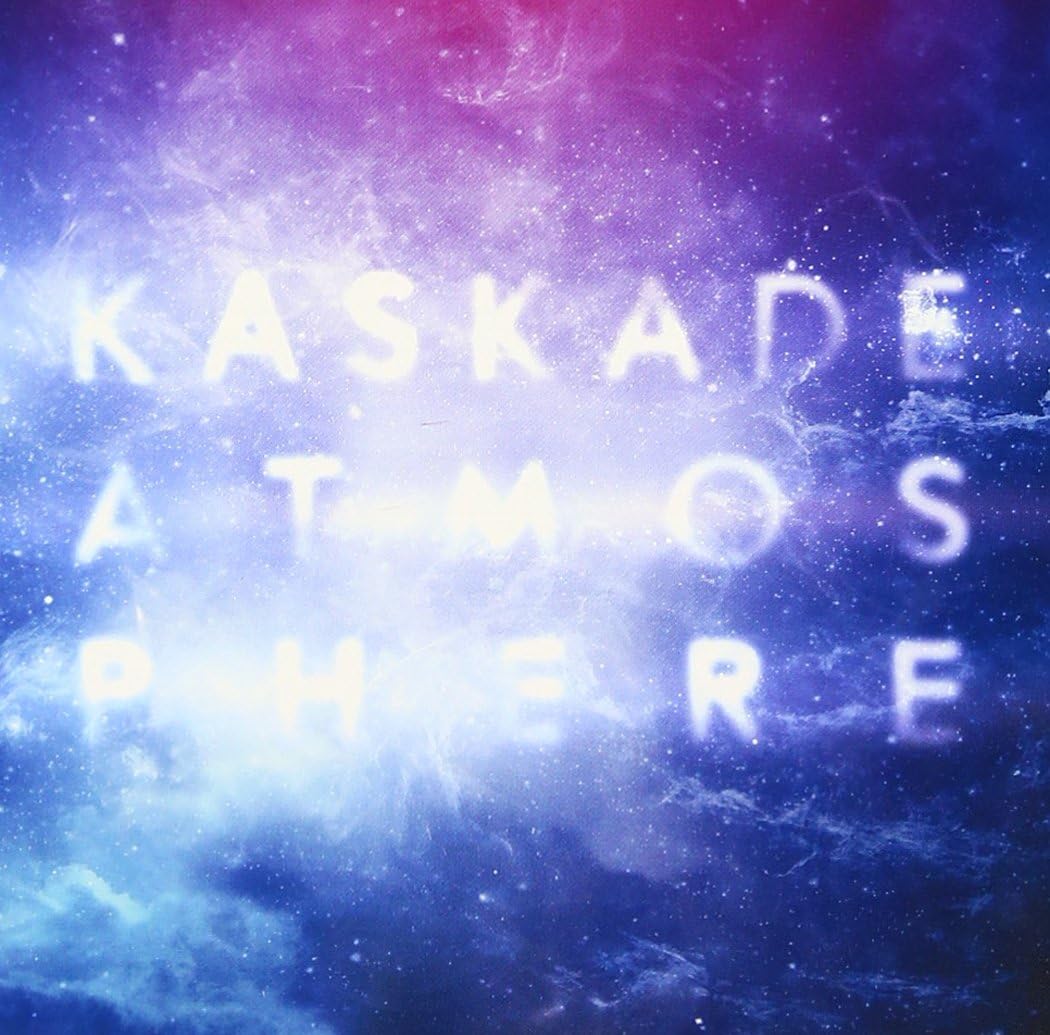 Kaskade Atmosphere