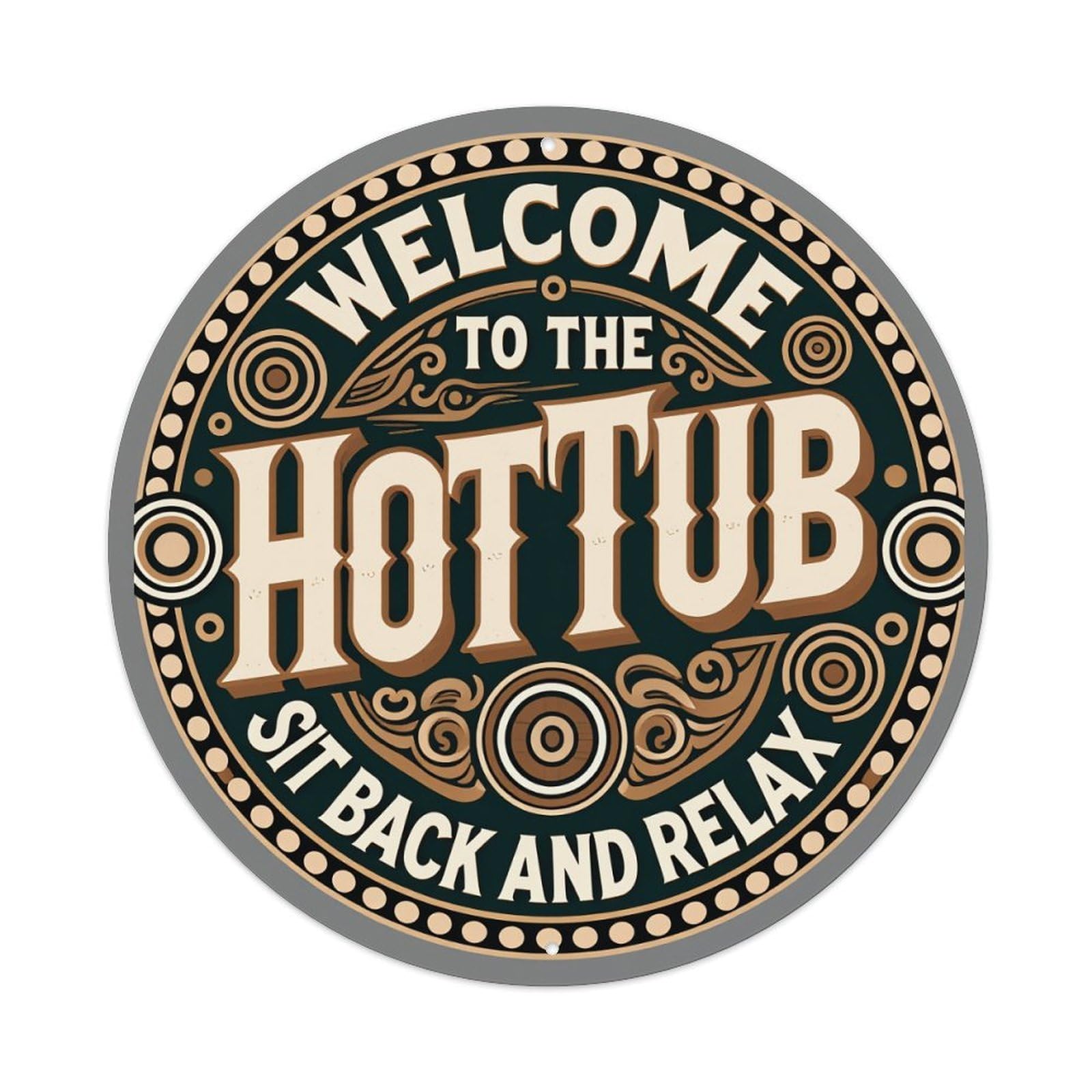 Welcome To The Hot Tub Sit Back And Relax Vintage Round Tin Sign Retro Metal Wall Decor Metal Poster, Home Bar Garage Cafe Wall Art Decoration 8x8Inches