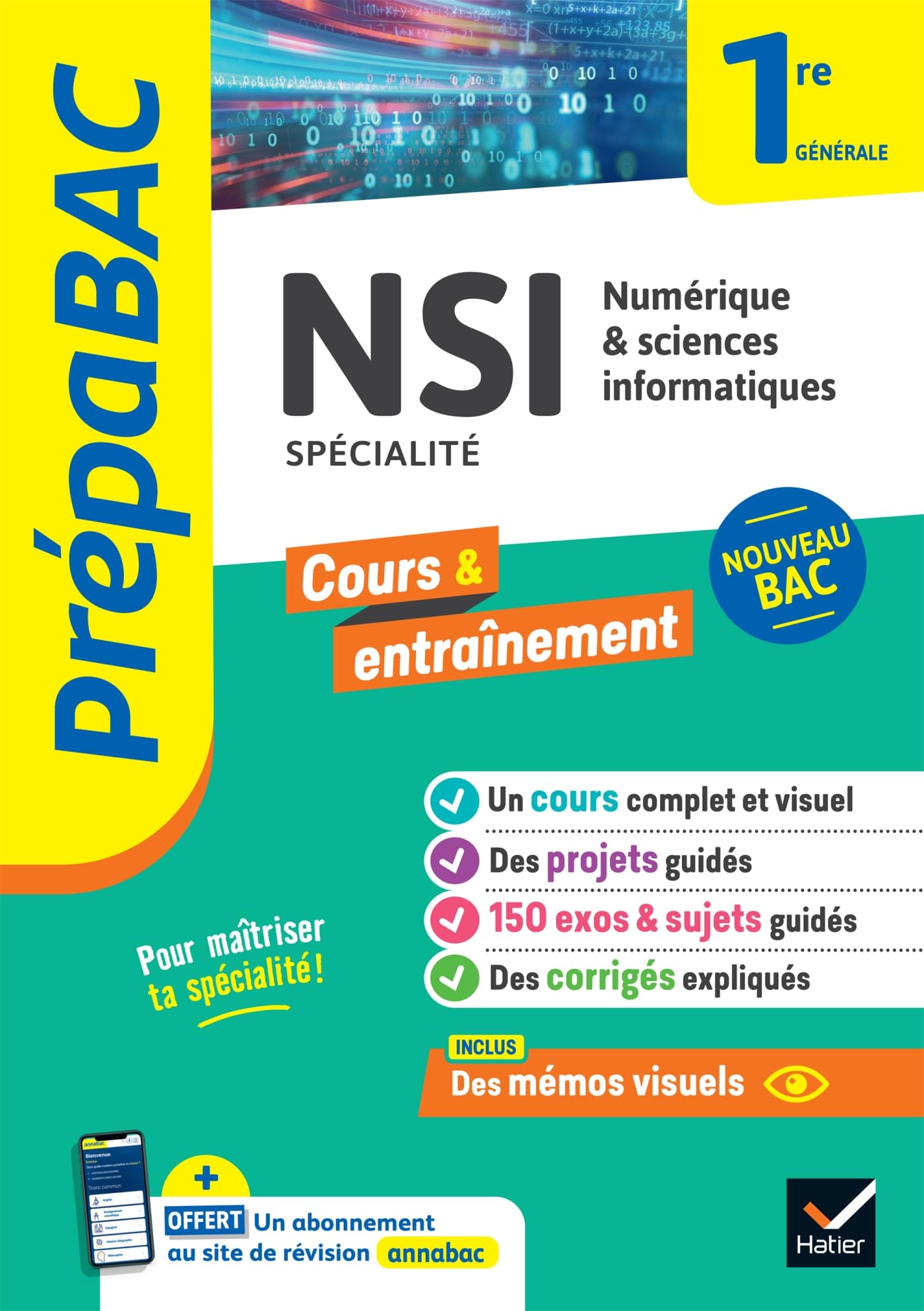 Prépabac - NSI 1re générale (spécialité): cours, méthodes & entraînement (programme de Première)