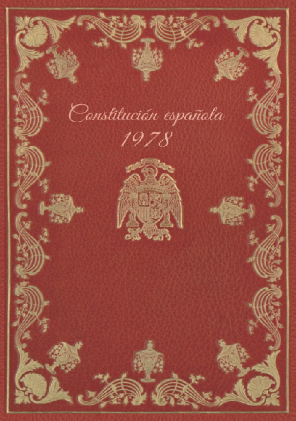 Constitución Española de 1978 - Edición en formato A5 (Revisión 2021) :  Constitución Española: Amazon.es: Libros