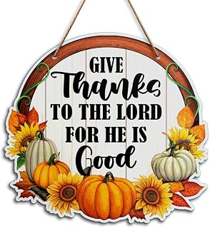 Fall Thanksgiving Religious Wall Decor Sign, Give Thanks to The Lord, Fall Pumpkin Home Sign for Front Door Porch Decorations Autumn Farmhouse Thanksgiving Party Home Hanging Wall Decor Sign Plaque