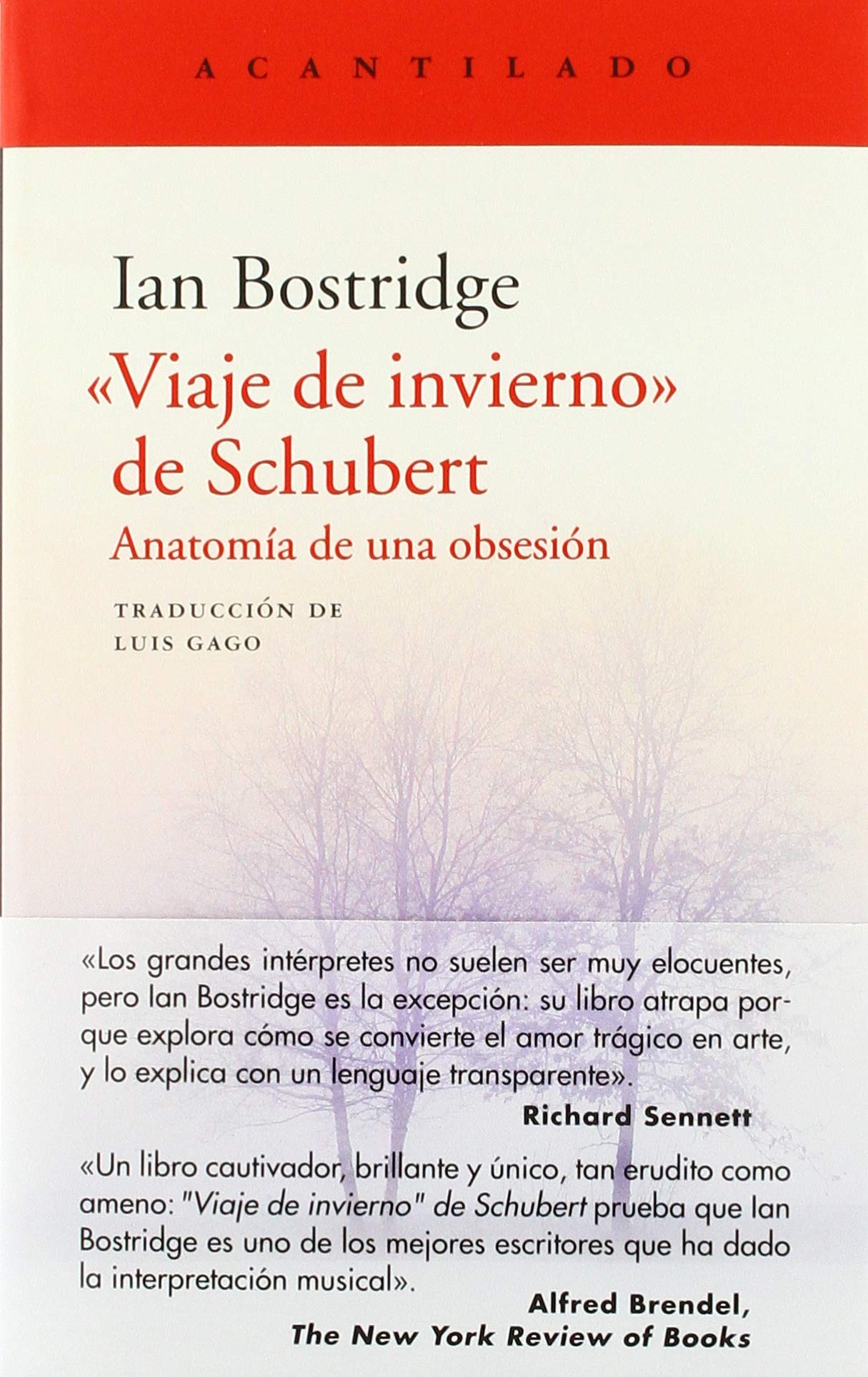 "Viaje de invierno" de Schubert: Anatomía de una obsesión: 385 (El Acantilado)