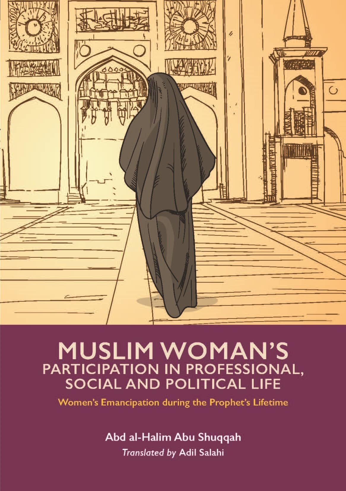 Muslim Woman's Participation in Mixed Soci by Abd al-Halim Abu Shuqqah PAPERBACK