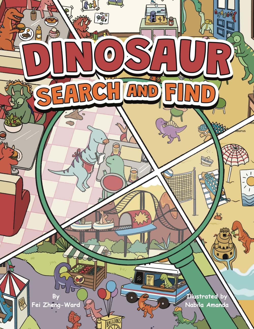Dinosaur Search and Find: A Fun, Silly, Educational Dinosaur Book for Smart and Curious Kids Ages 3-8 (Search and Find Books)