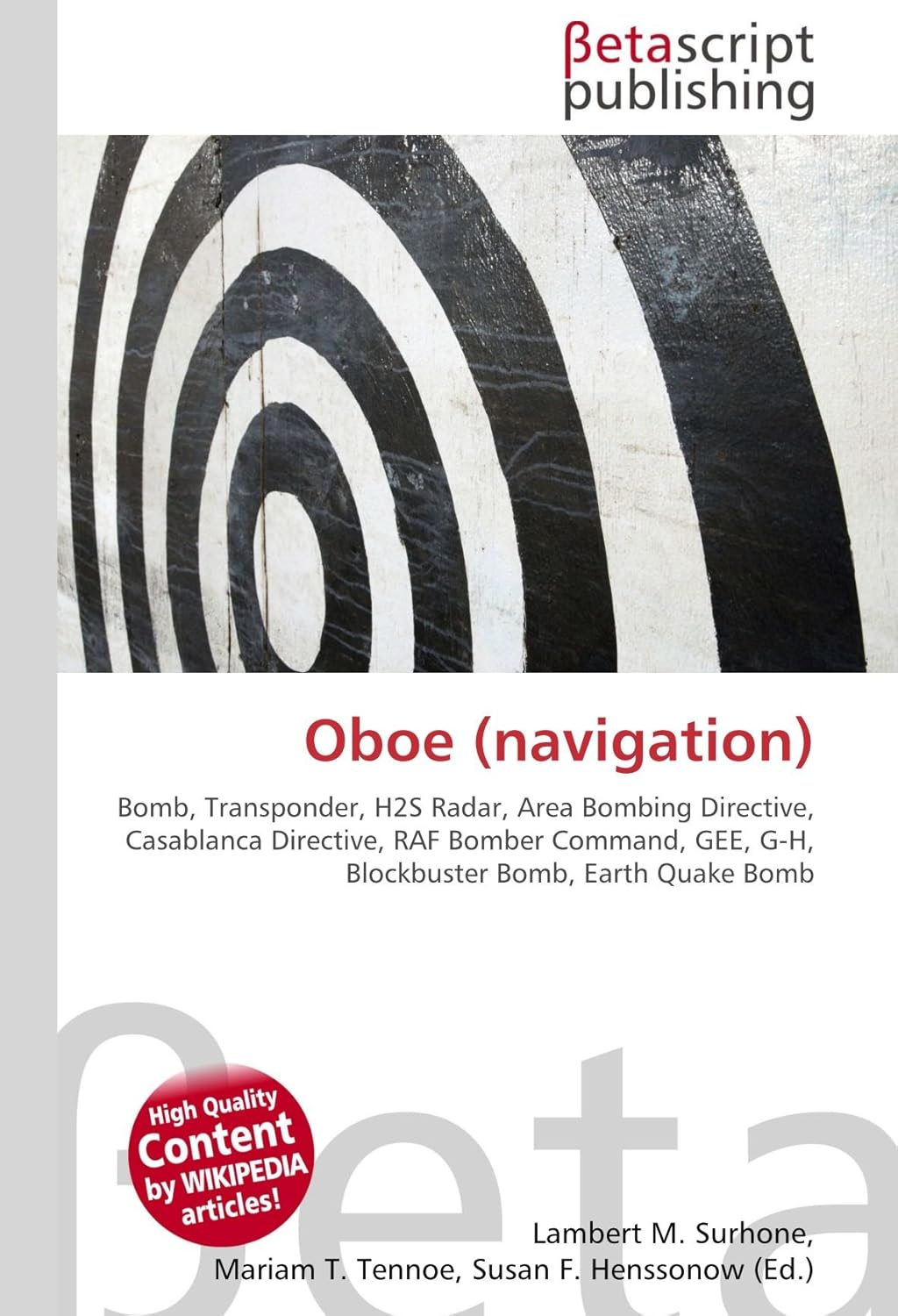 Oboe (navigation) Bomb, Transponder, H2S Radar, Area Bombing Directive