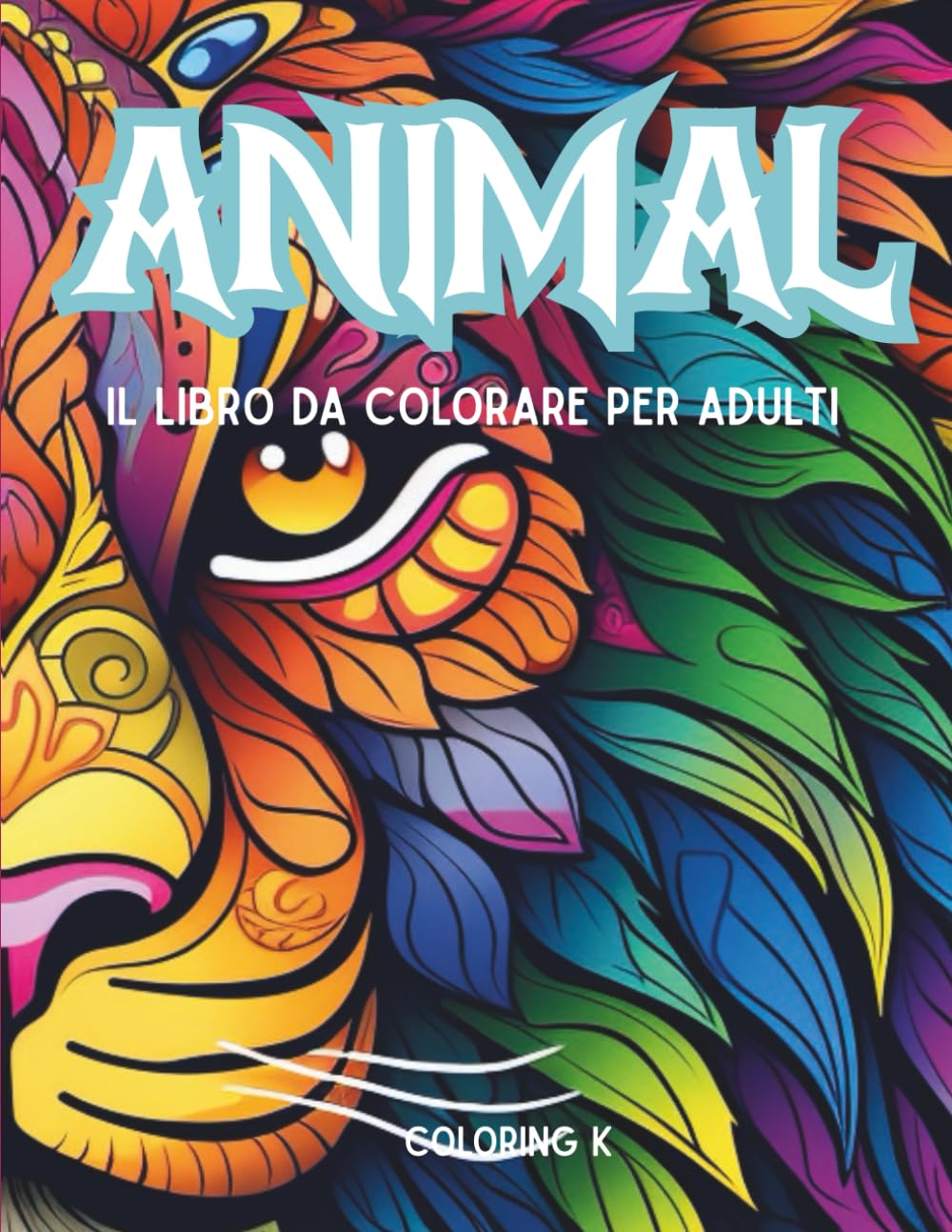 ANIMAL: Il libro da colorare per adulti