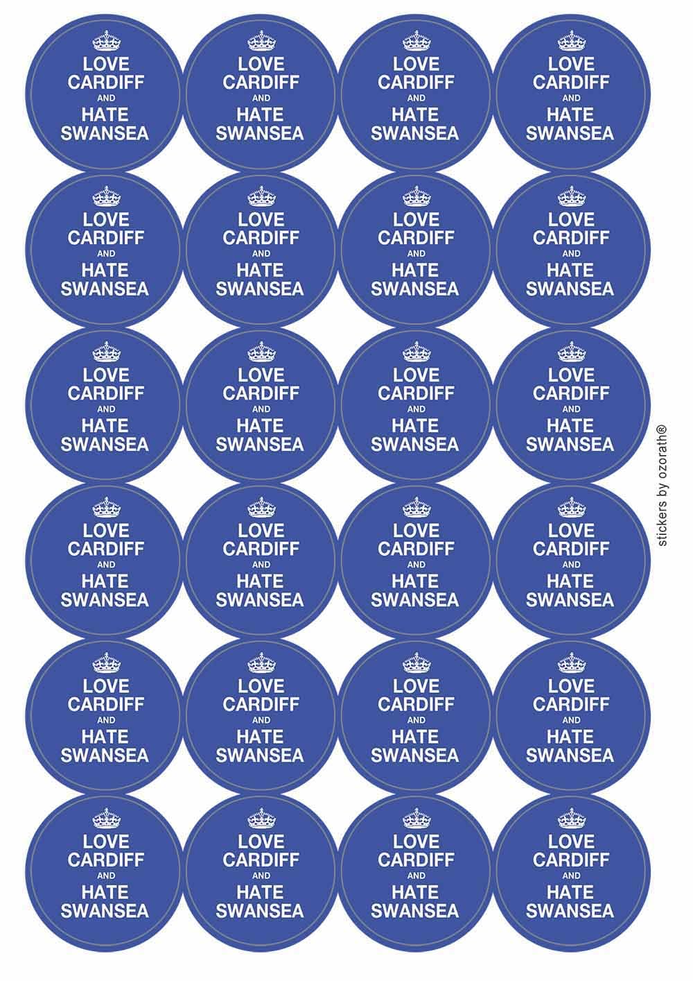 Love Cardiff Hate Swansea Circular Matt Paper Stickers A4 Sheet of 24 (Each Sticker is 45mm Diameter)