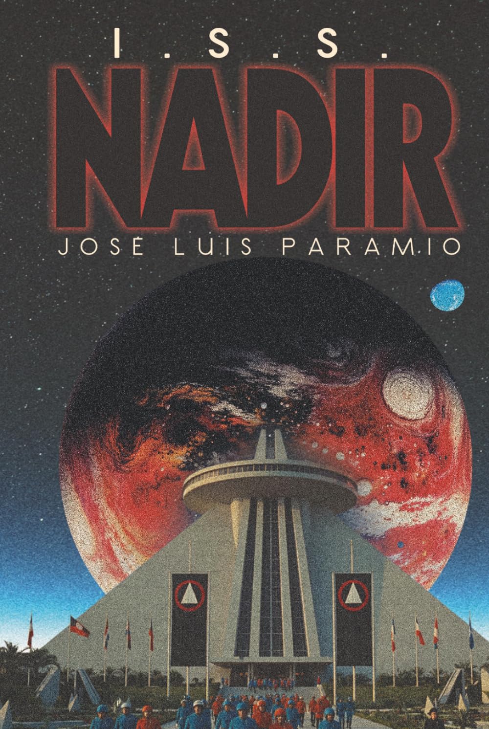 I.S.S. Nadir: Tres mil colonos. Siete tripulantes. Un viaje sin retorno.