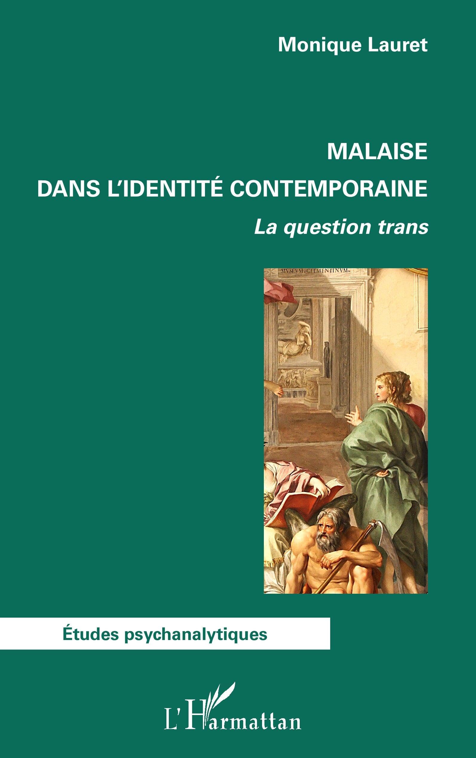 Malaise dans l’identité contemporaine: La question trans (Études Psychanalytiques)