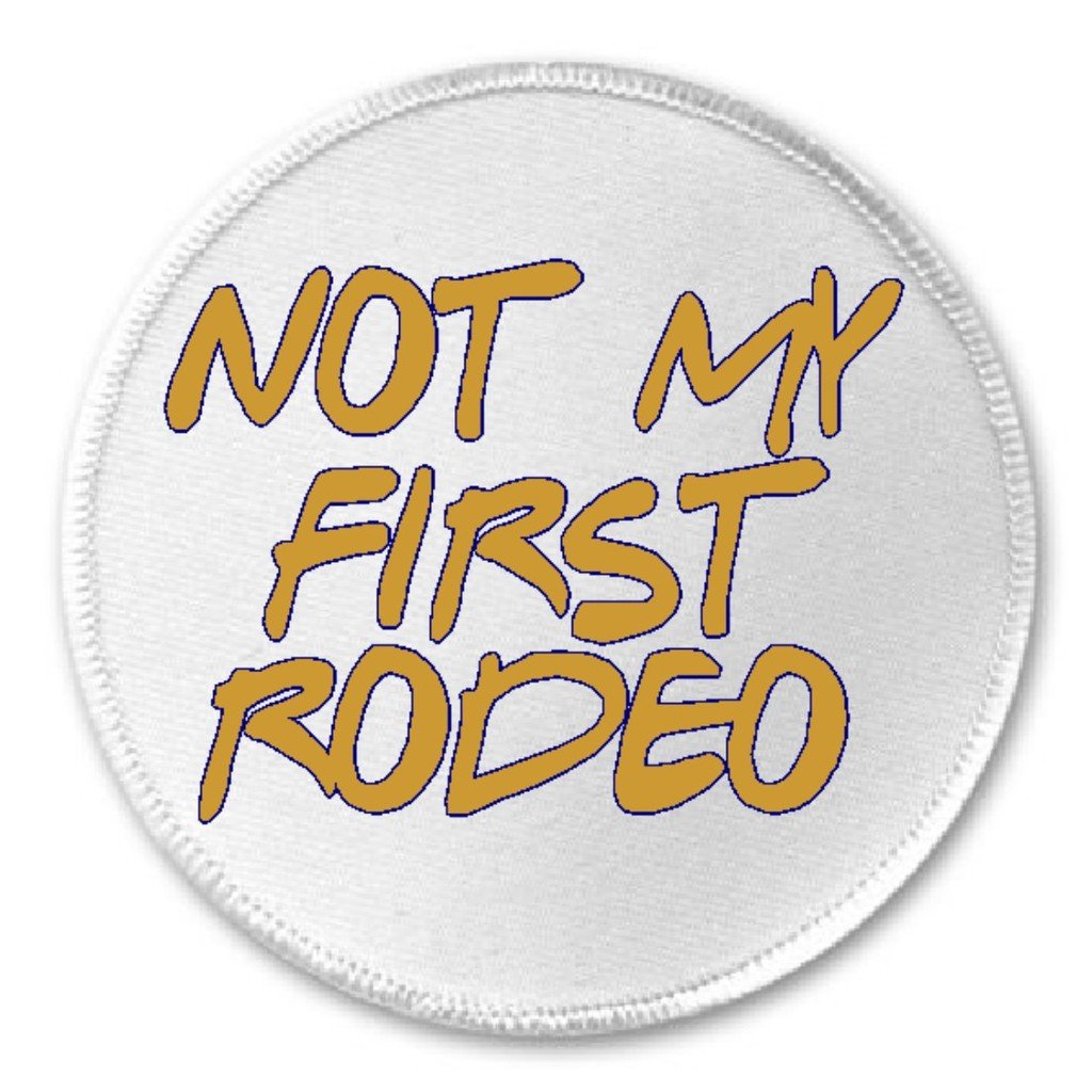 Not My First Rodeo - 3