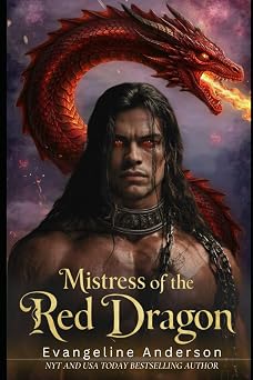 Mistress of the Red Dragon Mated by Flame--Tales of Dragon Shifter Romantasy