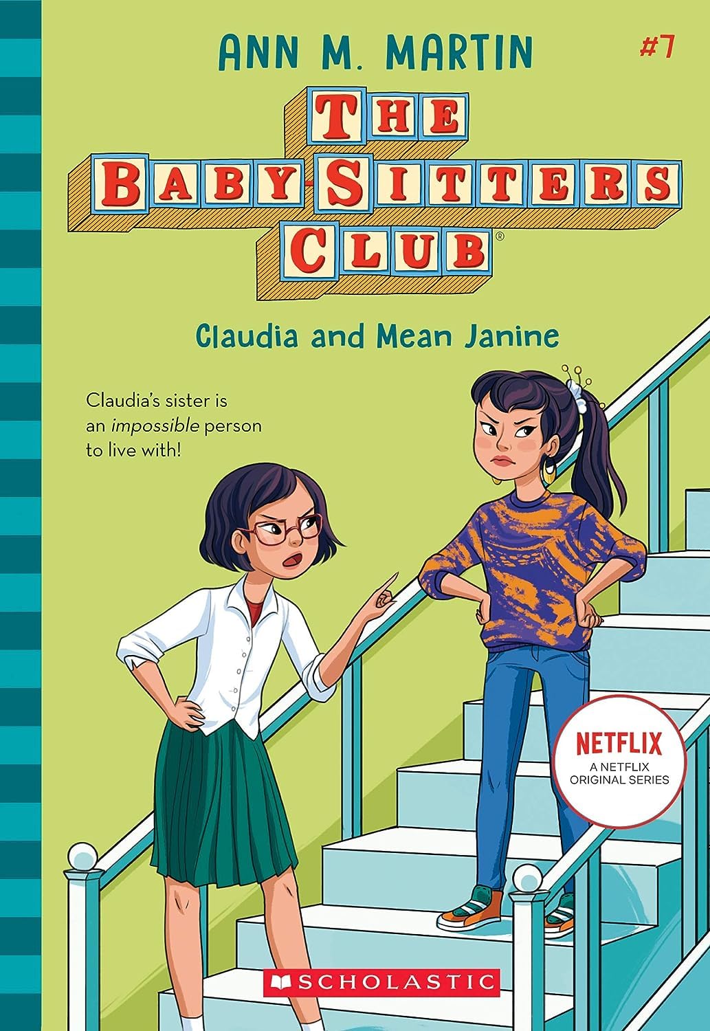 Claudia and Mean Janine (The Baby-Sitters Club #7) (7)