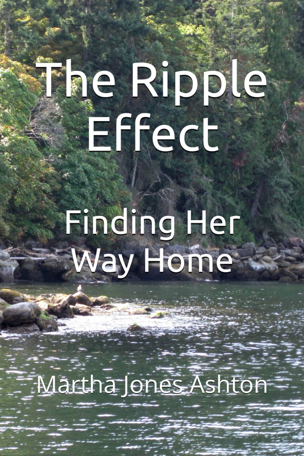 The Ripple Effect: Finding Her Way Home