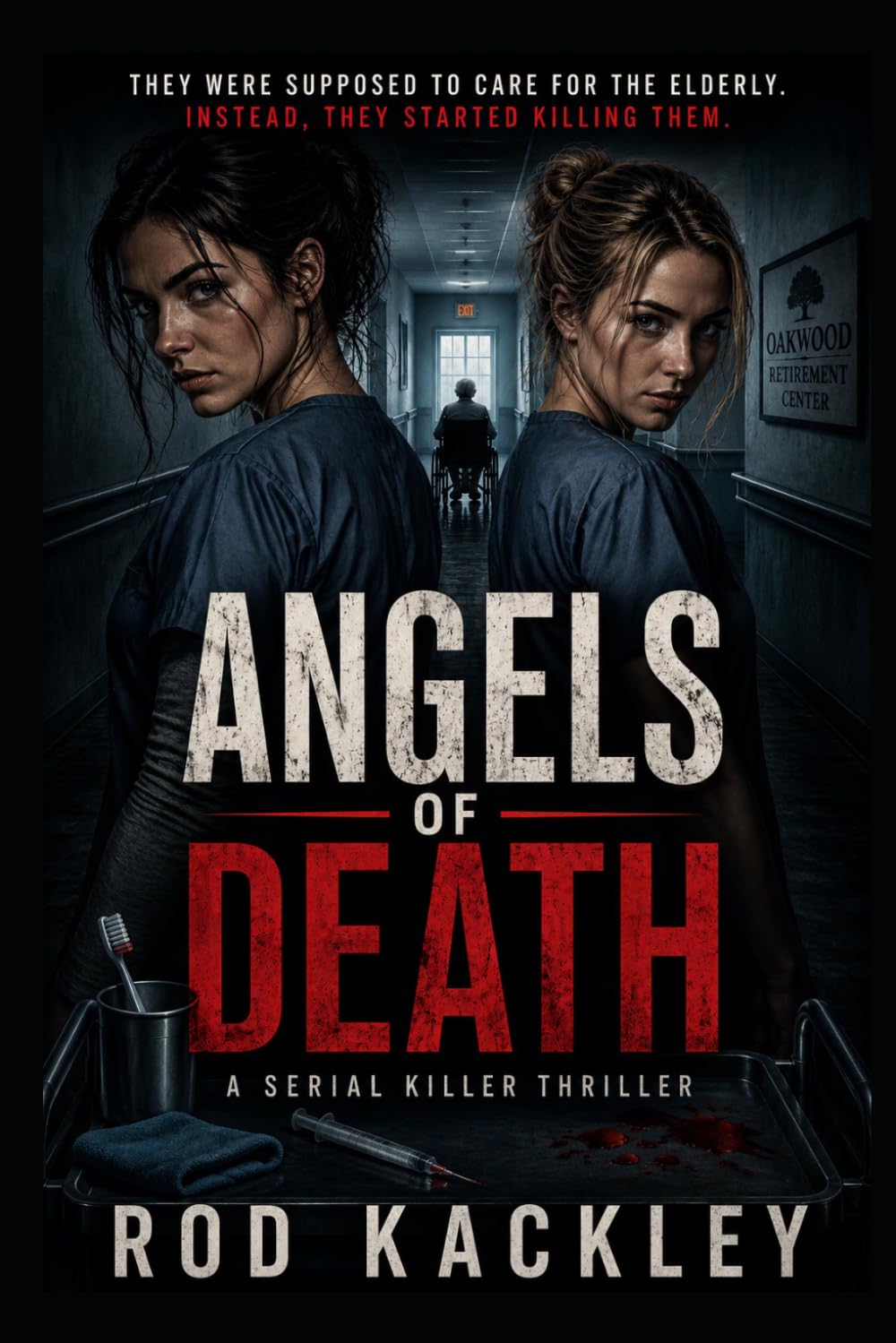 Angels of Death: A Serial Killer Thriller