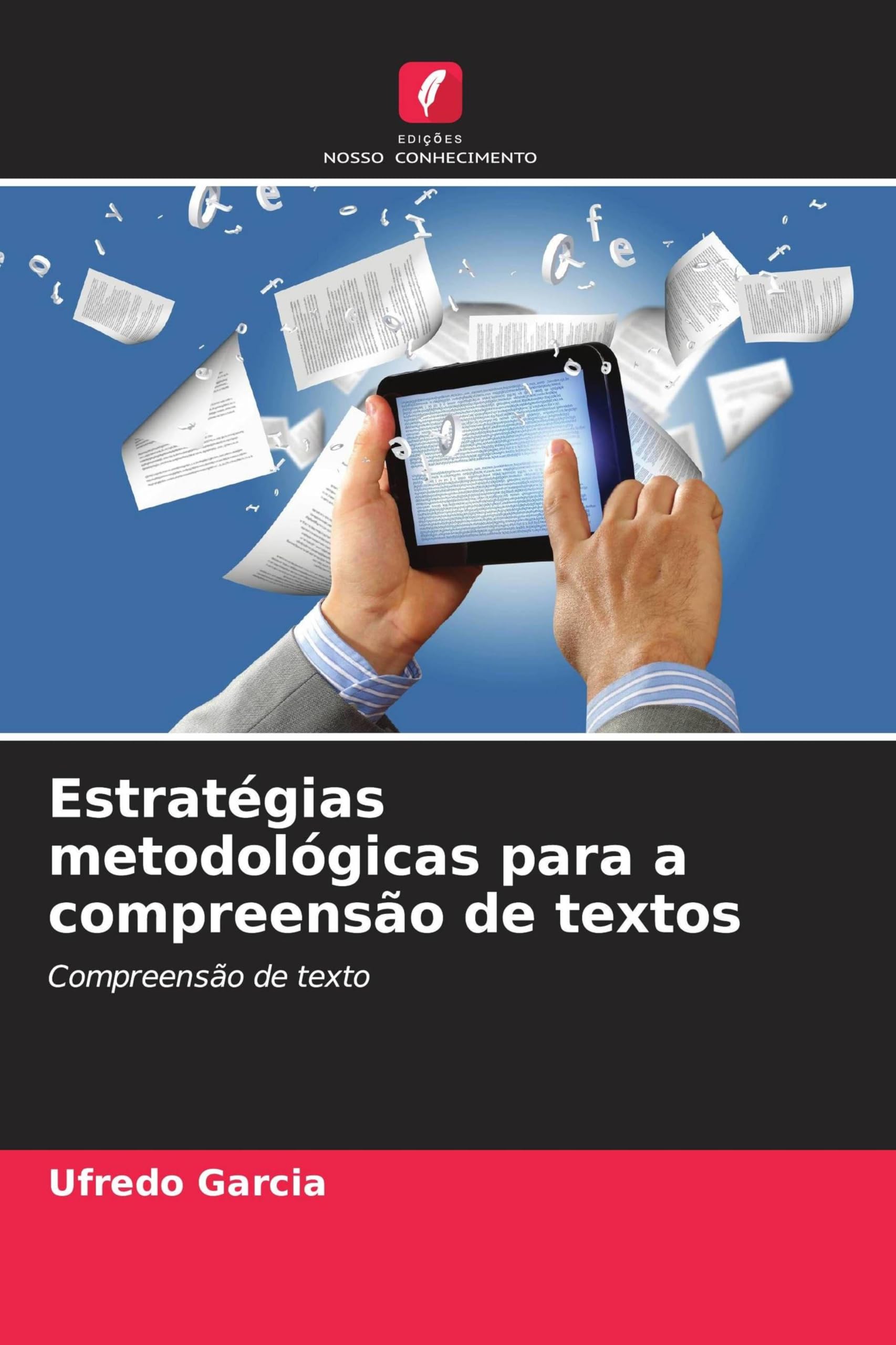 Estratégias metodológicas para a compreensão de textos