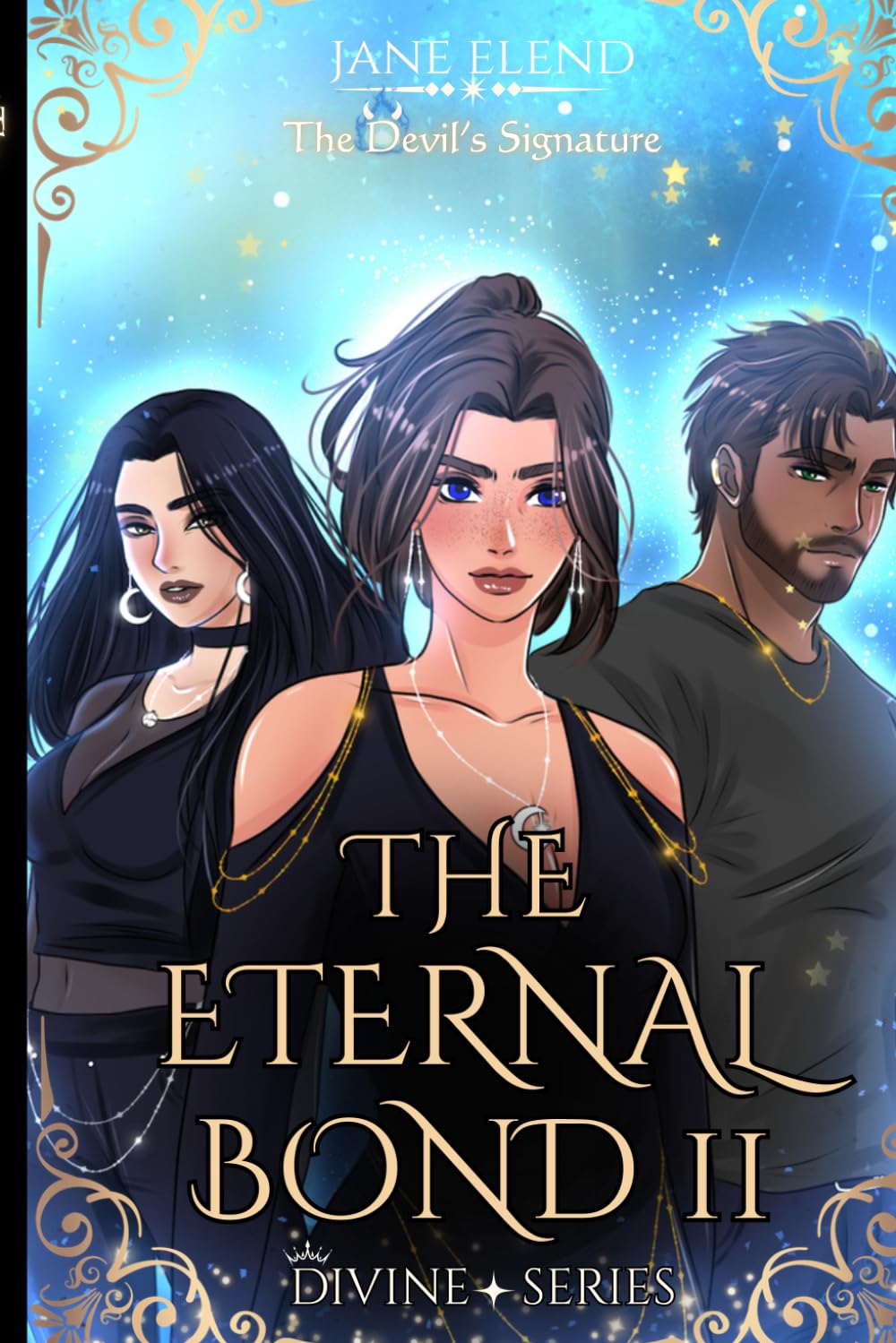 The Devil's Signature: The Eternal Bond 2: Celestial Edition: 3 (The Devil's Signature: Celestial Edition)