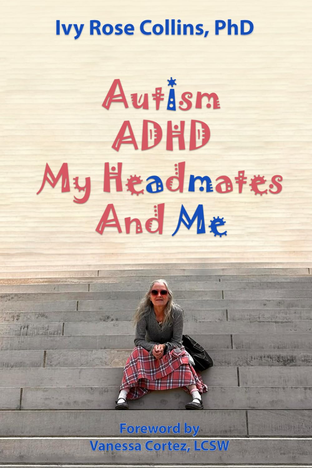 Autism, ADHD, My Headmates, and Me