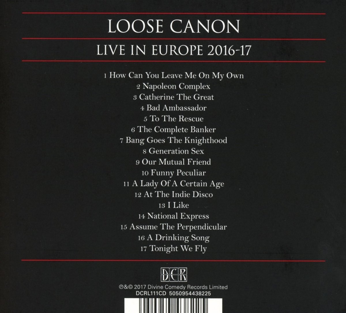 Loose Canon: Live In Europe 2016-2017