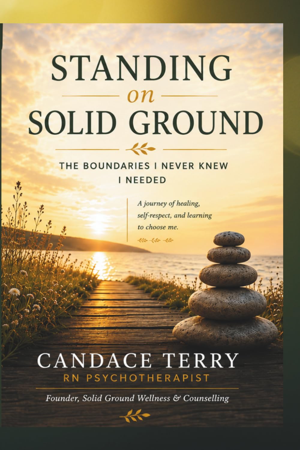 Standing on Solid Ground: The Boundaries I Never Knew I Needed