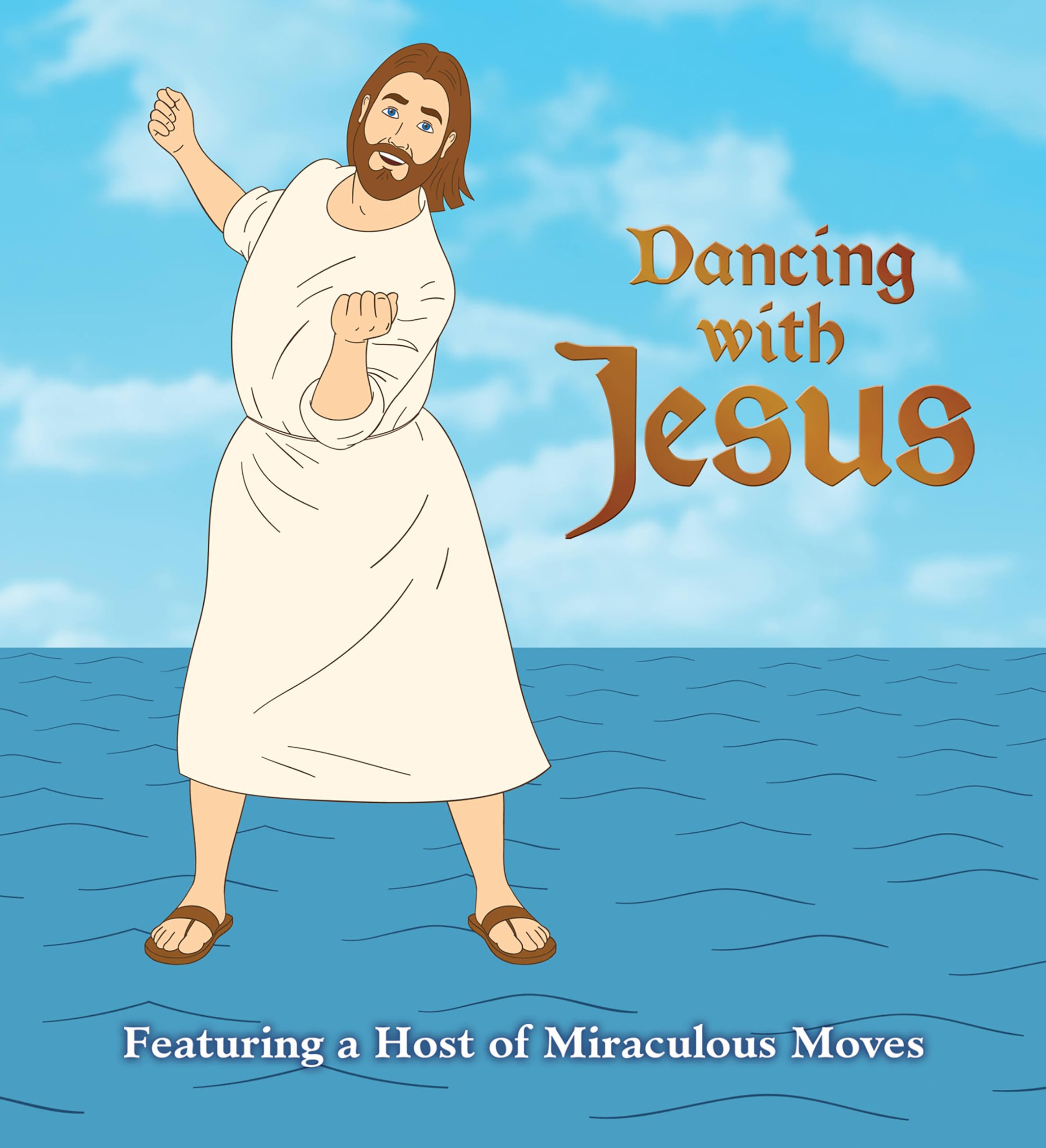 Dancing with Jesus By Sam Stall