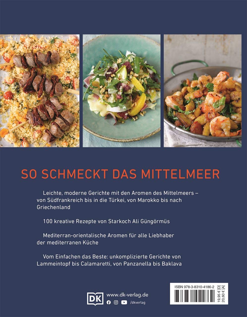 Mediterran: 100 kreative Rezepte rund ums Mittelmeer