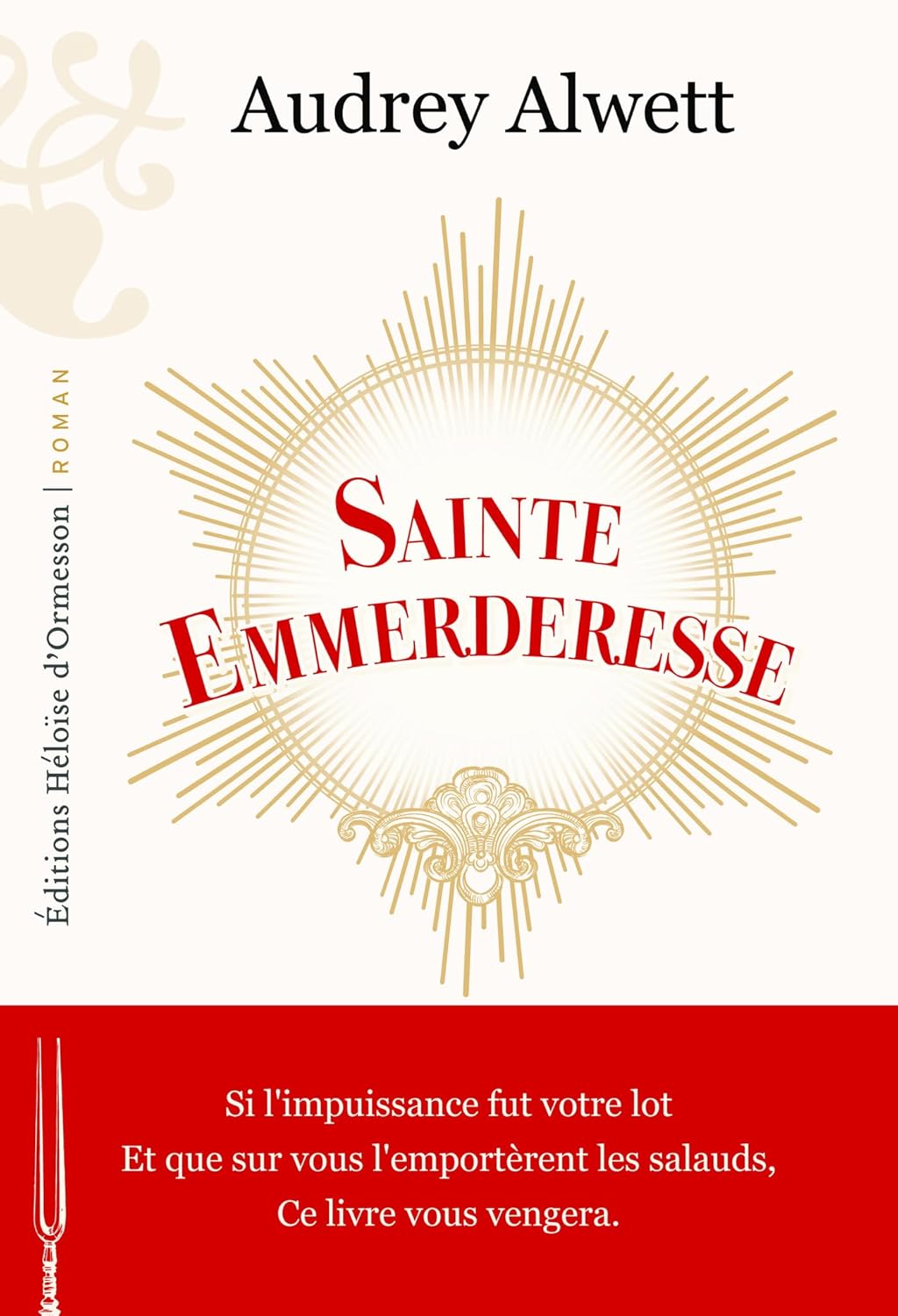 Sainte Emmerderesse - Audrey Alwett (2026)