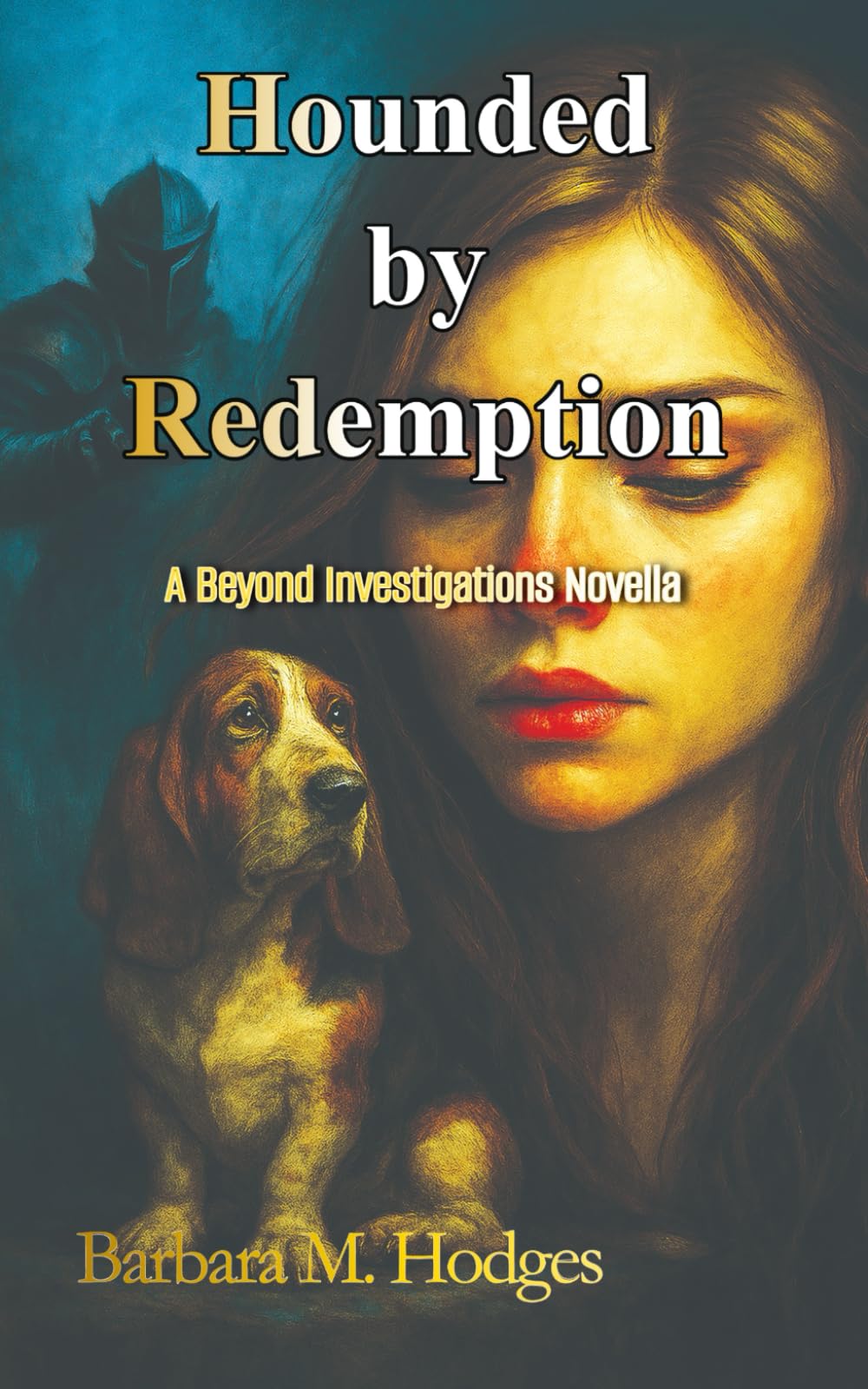Hounded by Redemption: A Beyond Investigations Novella