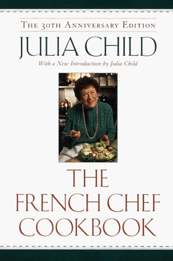 フランス料理 レシピ集「French Cooking」Julia Child The French Chef Cookbook - Julia Child - 1978 Edition – In