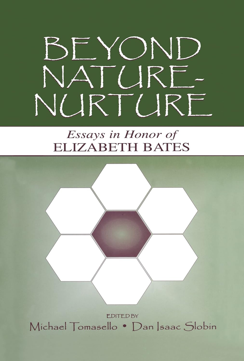 Beyond Nature-Nurture: Essays in Honor of Elizabeth Bates