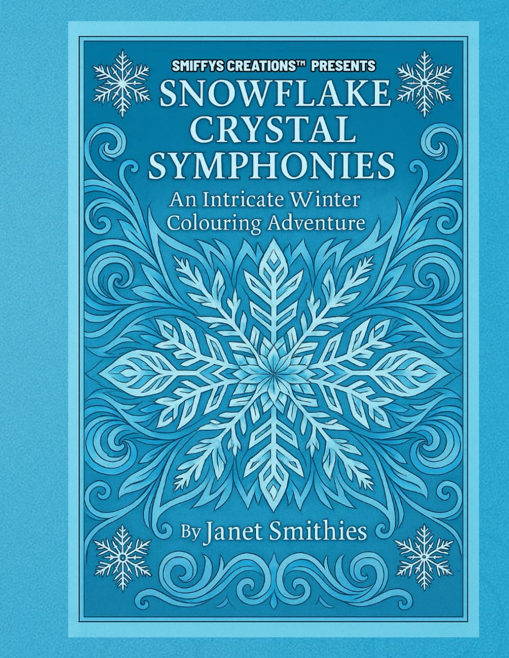 Snowflake Crystal Symphonies: An Intricate Winter Colouring Adventure