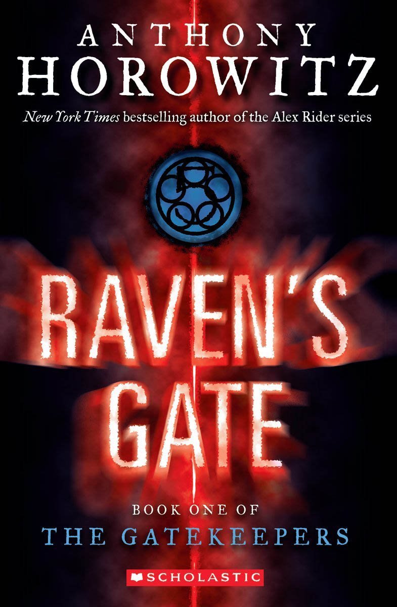 Scholastic The Gatekeepers #1: Raven's Gate