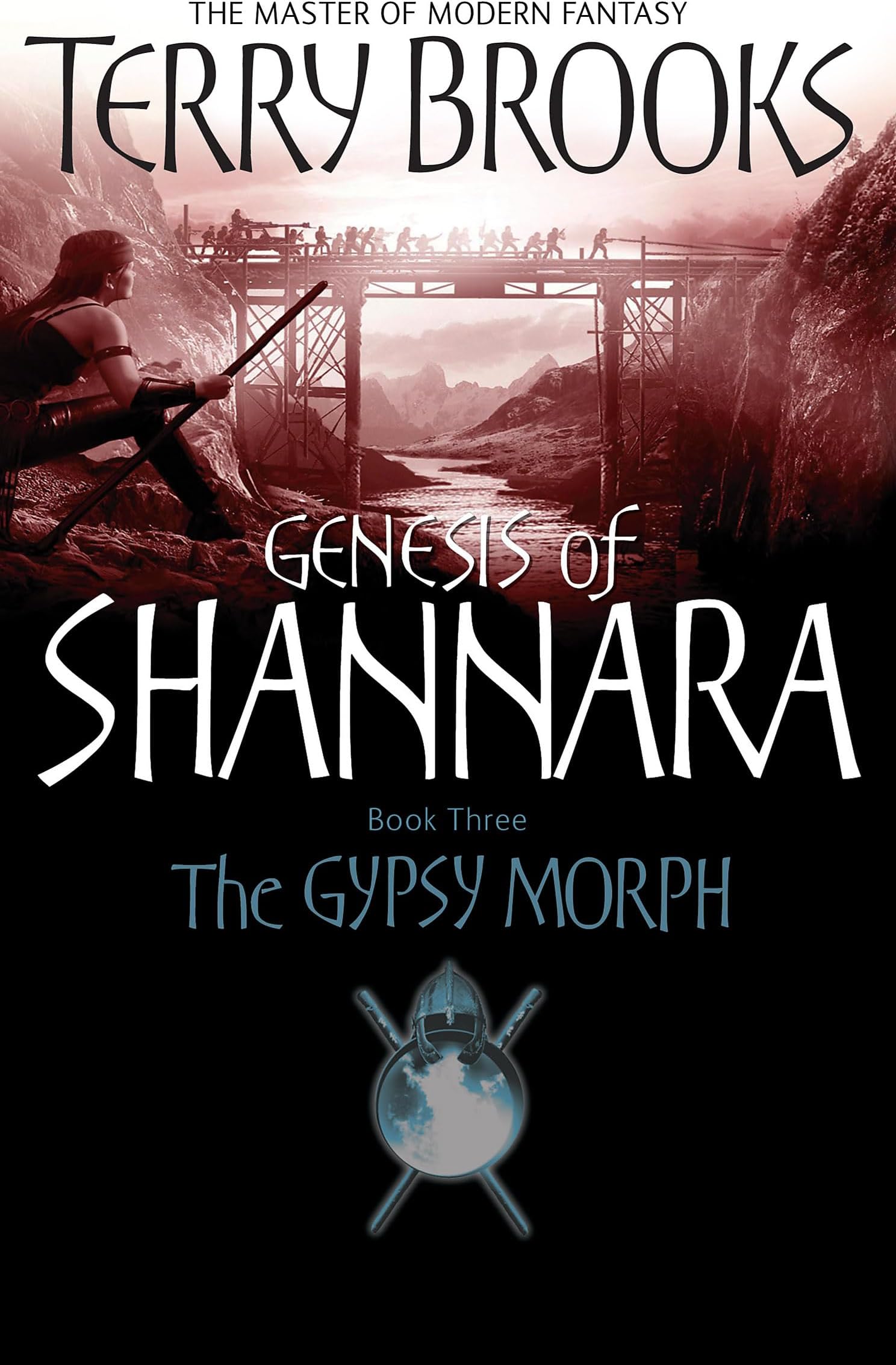 The Gypsy Morph: Genesis of Shannara Book Three