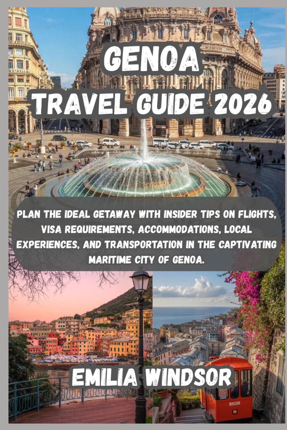 Genoa Travel Guide 2026: Plan the Ideal Getaway with Insider Tips on Flights, Visa Requirements, Accommodations, Local Experiences, and Transportation in the Captivating Maritime City of Genoa.