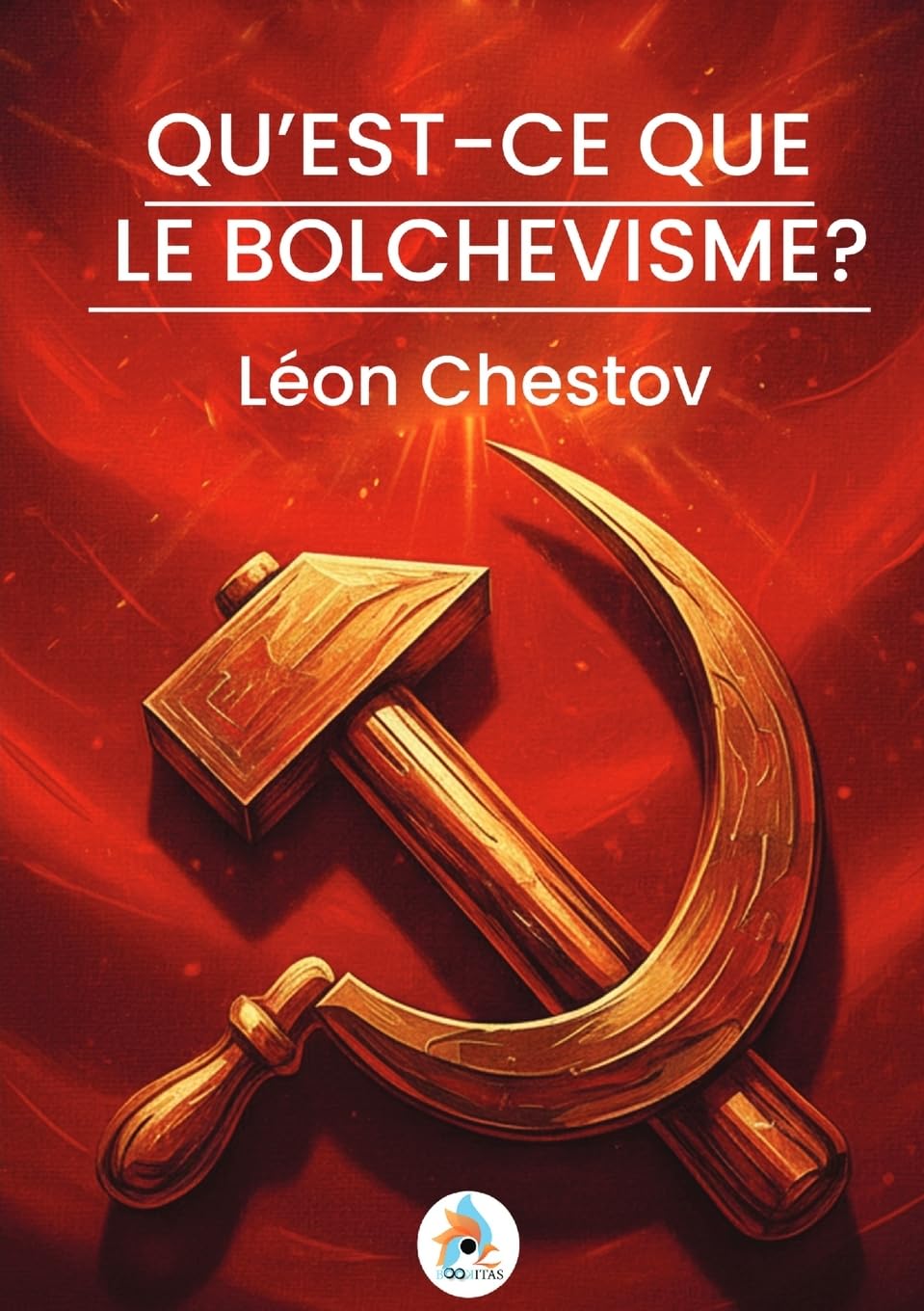Qu'est-CE Que Le Bolchévisme ?