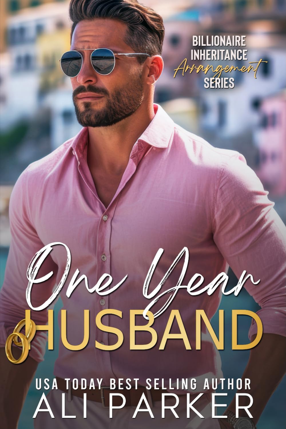 One Year Husband (Billionaire Inheritance Arrangement Series)