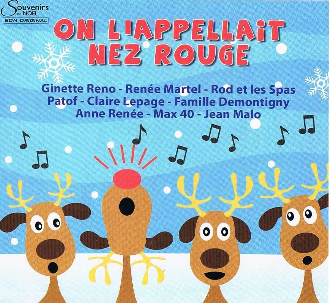 On L'appelait Nez Rouge [Audio CD] Ginette Reno,Renee Martel,Rod,Patof