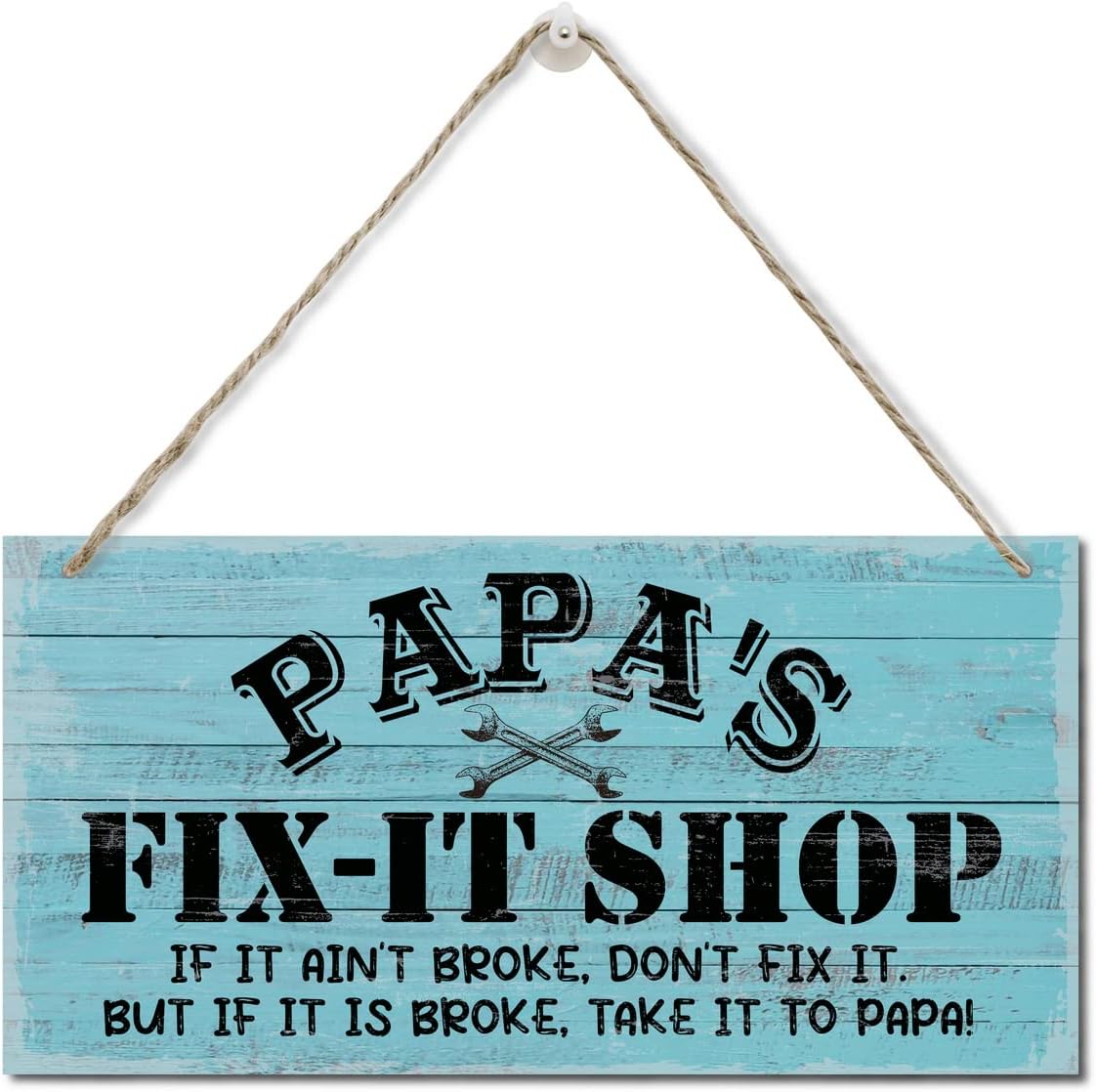Vintage Style "Papa's Fix-It Shop If It Ain't Broke, Don't Fix It. But If It Is Broke, Take It To PAPA!" Decor Sign, Printed Wood Plaque Sign, Hanging Wood Sign Home Decor, Gift for Grandpa 12" x 6"