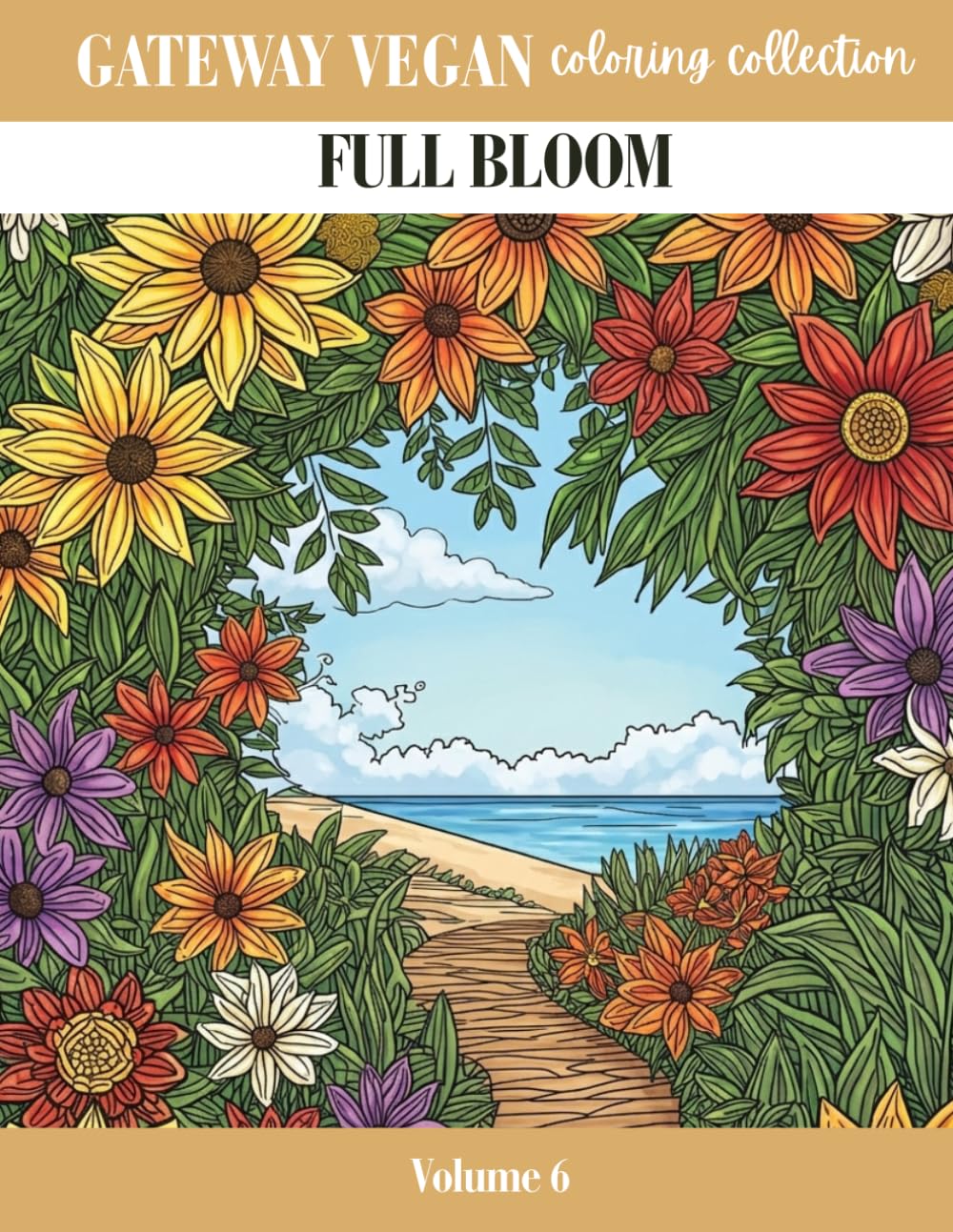 Full Bloom: An Adult Coloring Book for Growth, Confidence, and Calm (Peaceful Garden Series)