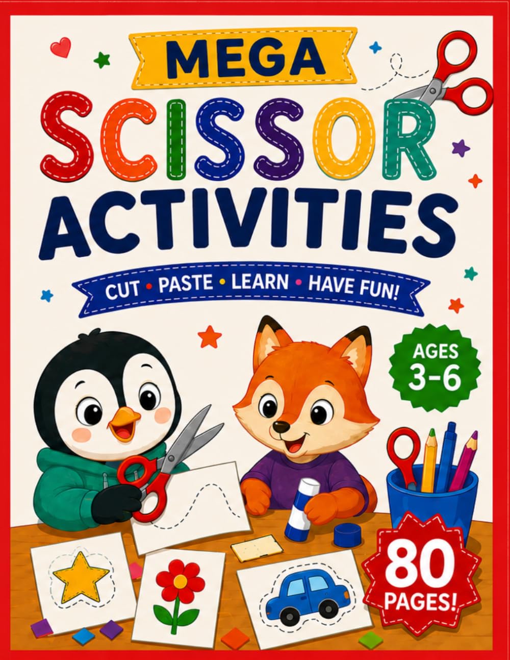 Mega Scissor Skills Activity Book for Kids: A Fun Cut and Paste Workbook for Preschoolers and Kindergarten | 80 Exciting Pages to Boost Fine Motor Skills, Hand-Eye Coordination, and Creativity